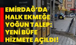 Emirdağ’da halk ekmeğe yoğun talep: Yeni büfe hizmete açıldı!