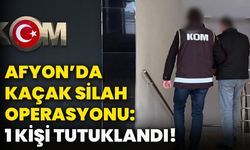 Afyonkarahisar’da kaçak silah operasyonu: 1 kişi tutuklandı!