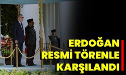 Erdoğan Resmi Törenle Karşılandı