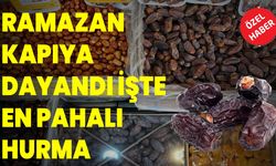 Ramazan Kapıya Dayandı İşte  En Pahalı Hurma