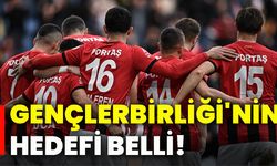 Gençlerbirliği'nin hedefi belli!