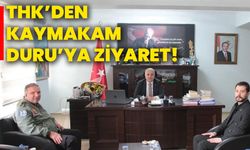 THK’den Kaymakam Duru’ya ziyaret!