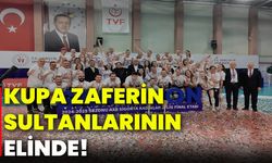 Kupa Zaferin Sultanlarının elinde!