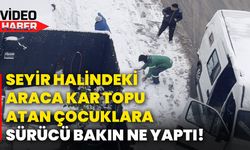 Seyir halindeki araca kar topu atan çocuklara sürücü bakın ne yaptı!