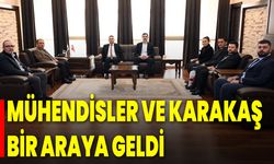 Mühendisler ve Karakaş Bir Araya Geldi