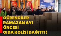 Öğrenciler Ramazan ayı öncesi gıda kolisi dağıttı!