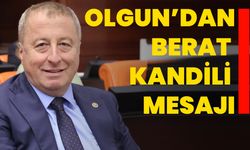 Olgun’dan Berat Kandili Mesajı