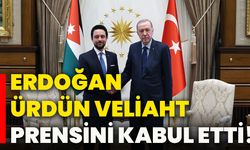 Erdoğan, Ürdün Veliaht Prensini kabul etti!