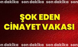 Şok Eden Cinayet Vakası