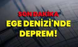 Son Dakika Ege Denizi'nde Deprem!