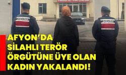 Afyon’da silahlı terör örgütüne üye olan kadın yakalandı!