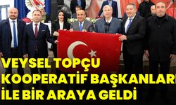 Veysel Topçu, Kooperatif Başkanları İle Bir Araya Geldi