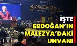 İşte Erdoğan’ın Malezya’daki Unvanı