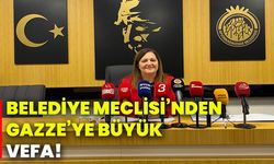 Belediye Meclisi’nden Gazze’ye büyük vefa!