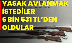 Yasak Avlanmak İstediler 6 Bin 531 TL’den Oldular