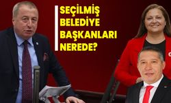 SEÇİLMİŞ BELEDİYE BAŞKANLARI NEREDE?