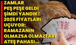 Zamlar Peş Peşe Geldi Şimdi Yandık! 2025 Fiyatları Uçuyor: Ramazanın Olmazsa Olmazları Ateş Pahası…