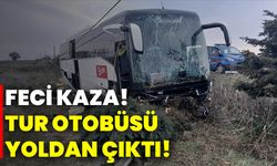 Feci kaza: Tur otobüsü yoldan çıktı!