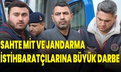 Sahte MİT ve Jandarma İstihbaratçılarına Büyük Darbe