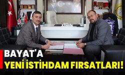 Bayat'a Yeni İstihdam Fırsatları!