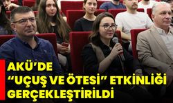 AKÜ’de “Uçuş Ve Ötesi” Etkinliği Gerçekleştirildi