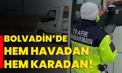 Bolvadin’de hem havadan hem karadan!