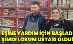 Eşine Yardım İçin Başladı, Şimdi Lokum Ustası Oldu!