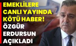 Emeklilere Canlı Yayında Kötü Haber! Özgür Erdursun Açıkladı