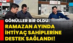 Gönüller bir oldu: Ramazan ayında ihtiyaç sahiplerine destek sağlandı!