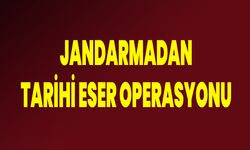 Jandarmadan tarihi eser operasyonu