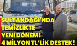 Sultandağı'nda Temizlikte Yeni Dönem! 4 Milyon TL’lik Destek!