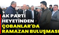 AK Parti Heyetinden Çobanlar’ da Ramazan Buluşması