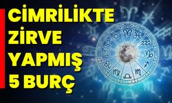 Cimrilikte Zirve Yapmış 5 Burç