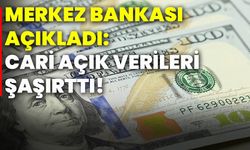 Merkez Bankası açıkladı: Cari açık verileri şaşırttı!