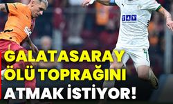 Galatasaray ölü toprağını atmak istiyor!