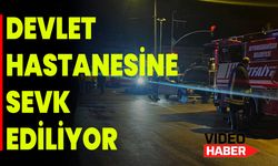 Devlet Hastanesine Sevk Ediliyor