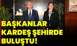 Başkanlar Kardeş Şehirde Buluştu!