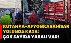 Kütahya-Afyonkarahisar yolunda kaza: Çok sayıda yaralı var!