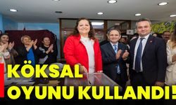 Köksal oyunu kullandı!