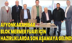 Afyonkarahisar Blok Mermer Fuarı İçin Hazırlıklarda Son Aşamaya Gelindi