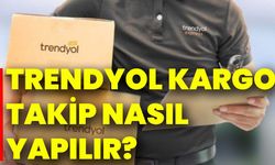 Trendyol Kargo Takip Nasıl Yapılır?