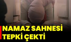 Namaz Sahnesi Tepki Çekti