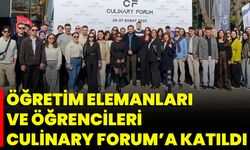 Öğretim Elemanları Ve Öğrencileri Culinary Forum’a Katıldı