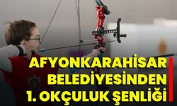 Afyonkarahisar Belediyesinden 1. Okçuluk Şenliği