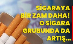 Sigaraya Bir Zam Daha! O Sigara Grubunda Da Artış…