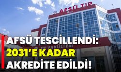 AFSÜ Tescillendi: 2031’e Kadar Akredite Edildi!