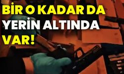 Bir o kadar da yerin altında var!