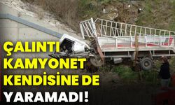 Çalıntı kamyonet kendisine de yaramadı!