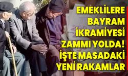 Emeklilere Bayram İkramiyesi Zammı Yolda! İşte Masadaki Yeni Rakamlar