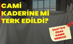 Cami Kaderine Mi Terk Edildi?